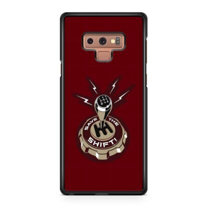 Car Save The Shift Samsung Galaxy Note 9 Case