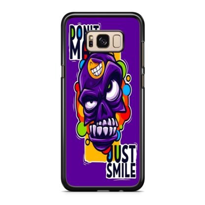 Dont Mad Just Smile Skull Doodle Samsung Galaxy S8 / S8 Plus Case
