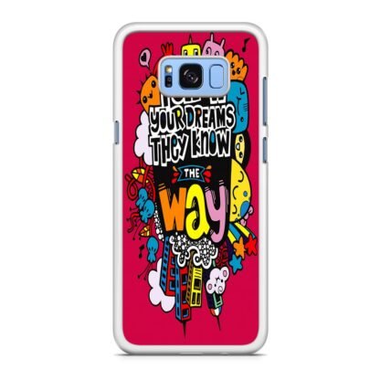 Follow Your Dream They Know The Way Samsung Galaxy S8 / S8 Plus Case - Image 2