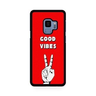 Good Vibes Peace Hand Samsung Galaxy S9 / S9 Plus Case