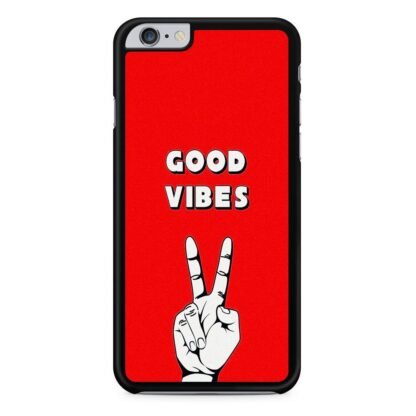 Good Vibes Peace Hand iPhone 6 / 6S / 6 Plus / 6S Plus Case