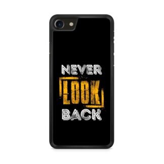 Never Look Back Cover iPhone 7 / 8 / SE 2020 / SE 2022 Case