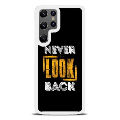 Never Look Back Cover Samsung Galaxy S25 / S25 Plus / S25 Ultra Case - Image 2