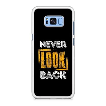 Never Look Back Cover Samsung Galaxy S8 / S8 Plus Case - Image 2
