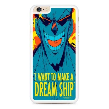 One Piece Franky Quote iPhone 6 / 6S / 6 Plus / 6S Plus Case - Image 2