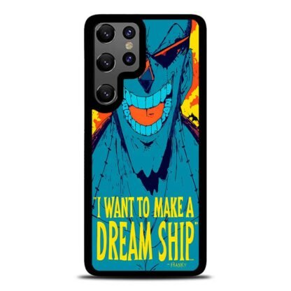 One Piece Franky Quote Samsung Galaxy S25 / S25 Plus / S25 Ultra Case