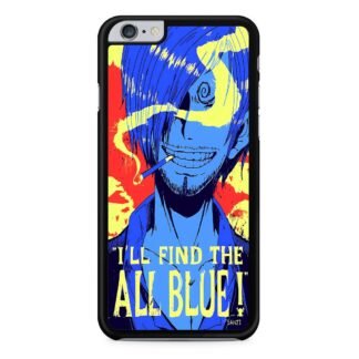 One Piece Sanji Quote iPhone 6 / 6S / 6 Plus / 6S Plus Case