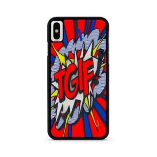 TGIF Pop Art iPhone X / XR / XS / XS Max Case