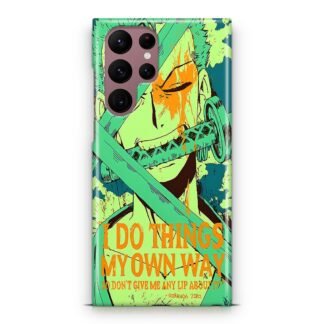 One Piece Roronoa Zoro Quote Samsung Galaxy S22 / S22 Plus / S22 Ultra 3D Case