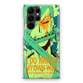 One Piece Roronoa Zoro Quote Samsung Galaxy S25 / S25 Plus / S25 Ultra 3D Case